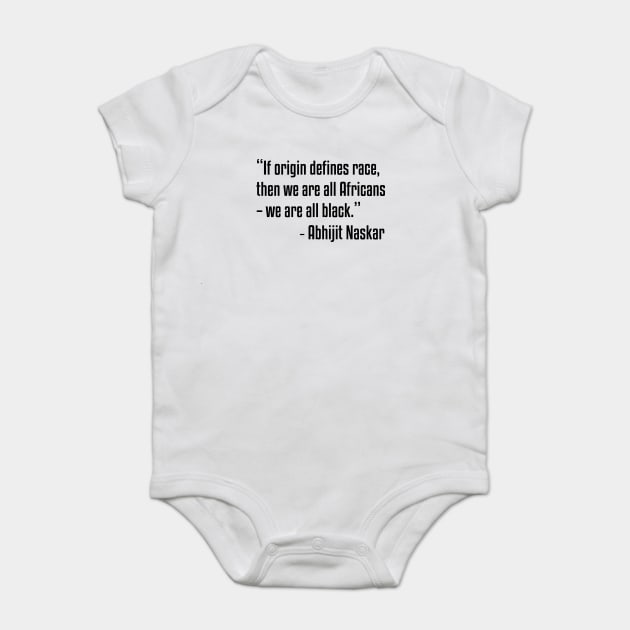we are all black | African American | Black Lives Baby Bodysuit by UrbanLifeApparel